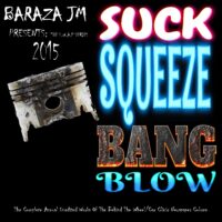 Suck Squeeze Bang Blow
