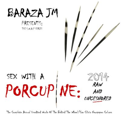 Sex With A Porcupine